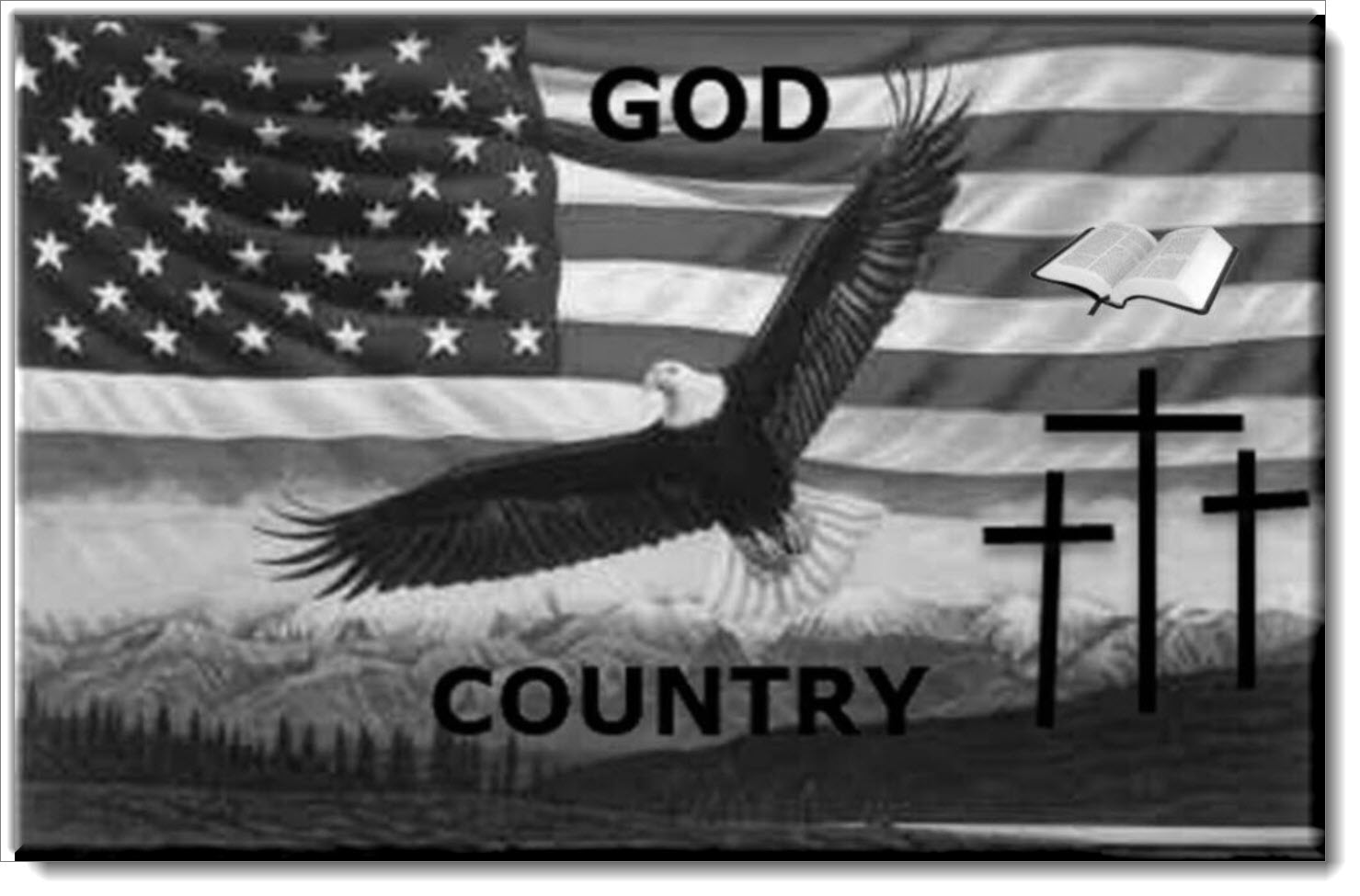 A Freedom God, The Bible, Country under Attack